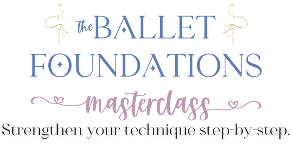 Ballet Foundations Masterclass
