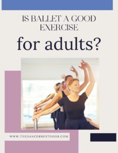 is ballet a good exercise for adults