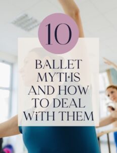 Adult Ballet Myths Debunked