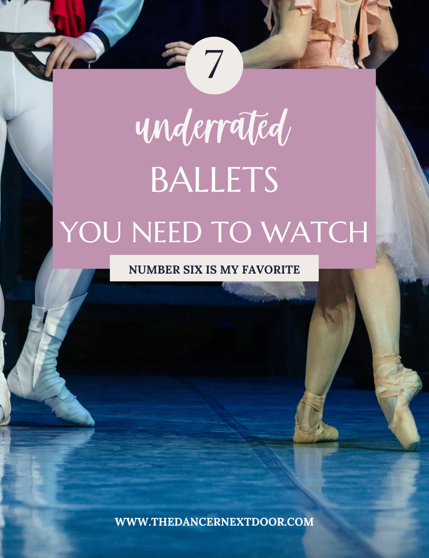 UNDERRATED BALLETS